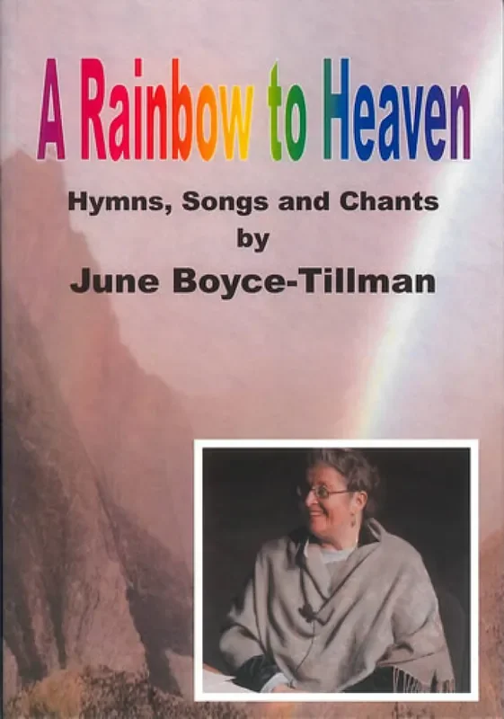 June Boyce-Tillman Rainbow To Heaven Gemischter Chor mit Begleitung