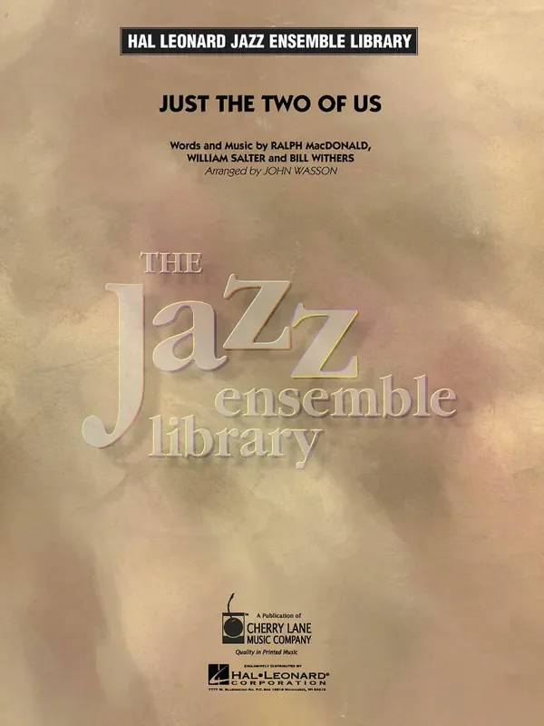 Just The Two Of Us (Arr. John Wasson) Jazz Ensemble