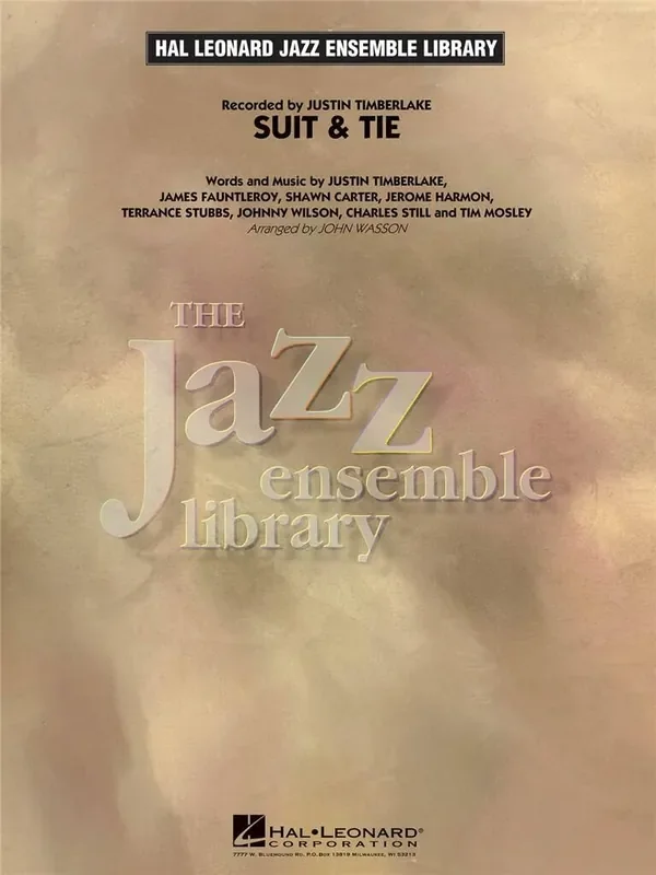 Justin Timberlake Suit & Tie (Arr. John Wasson) Jazz Ensemble