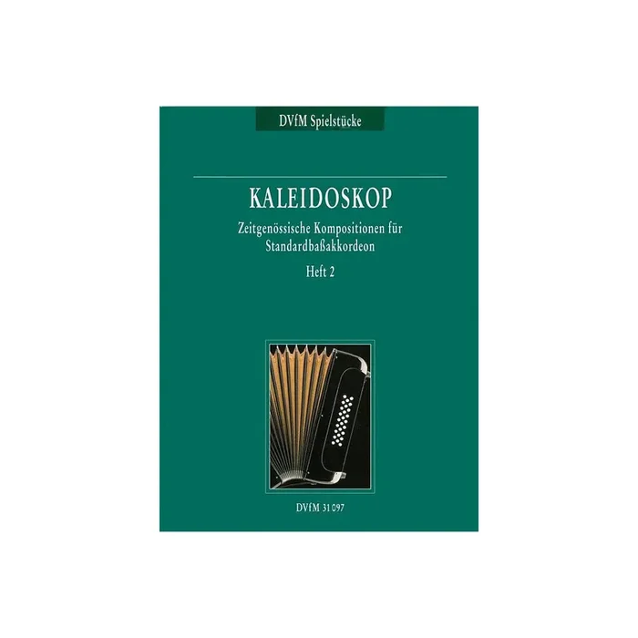 Kaleidoskop Band 2 Zeitgenössische Kompositionen