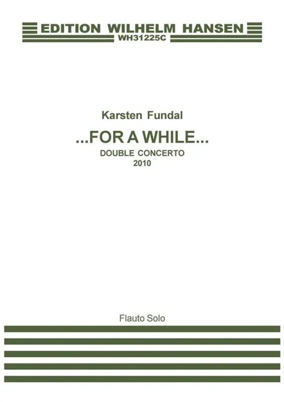 Karsten Fundal For A While – Double Concerto Orchester