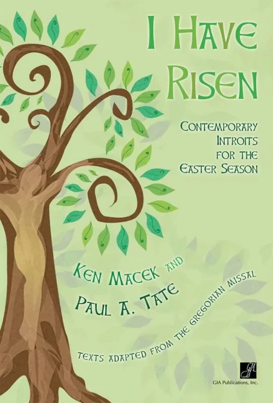 Ken Macek I Have Risen – Instrumental part Gemischter Chor mit Klavier/Orgel