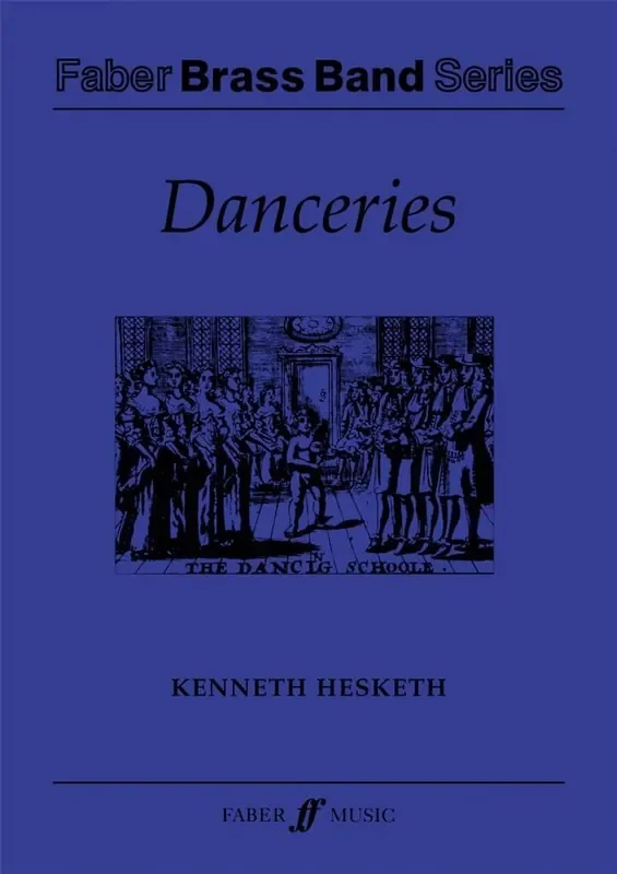 Kenneth Hesketh Danceries. Brass Band