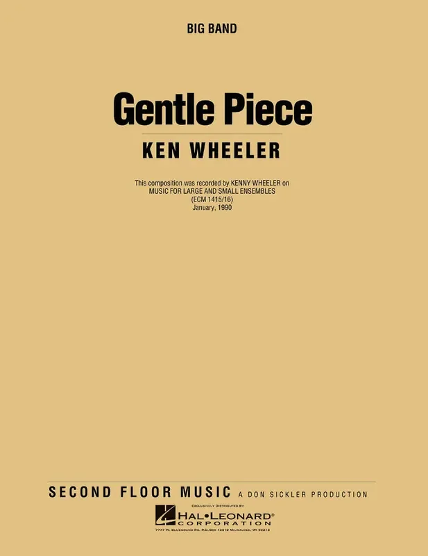 Kenny Wheeler Gentle Piece Jazz Ensemble