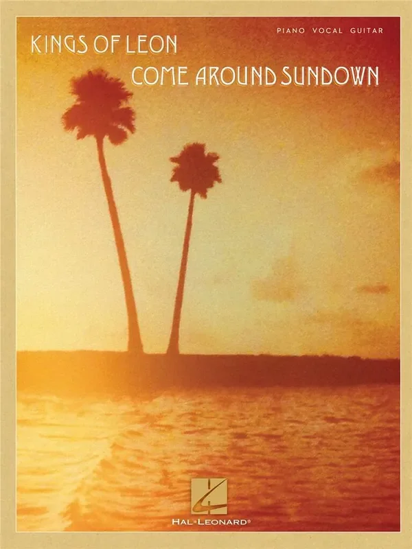 Kings Of Leon Kings Of Leon – Come Around Sundown Klavier, Gesang, Gitarre (Songbooks)