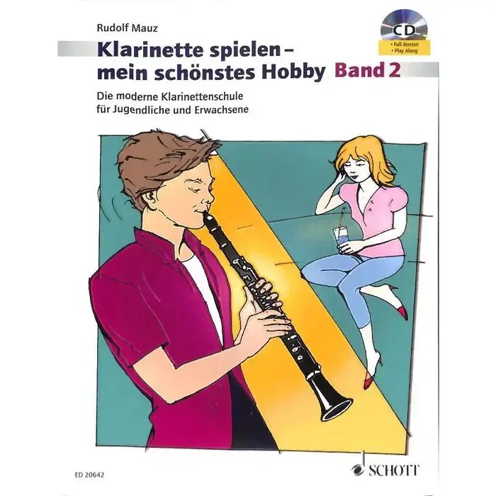 Klarinette spielen mein schönstes Hobby 2 (+CD)