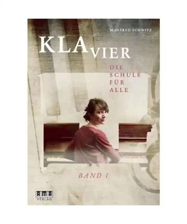 Klavier Die Schule für Alle Band 1