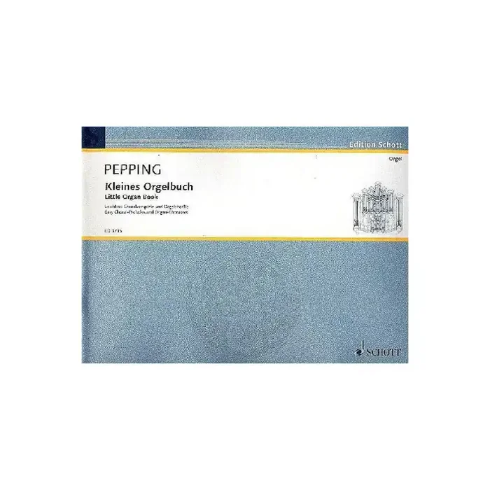 Kleines Orgelbuch Leichtere