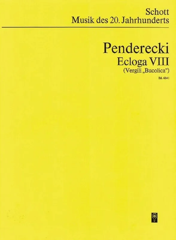 Krzysztof Penderecki Ecloga VIII Männerchor mit Begleitung