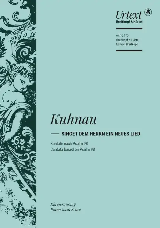 Kuhnau, Johann Singet dem Herrn ein neues Lied