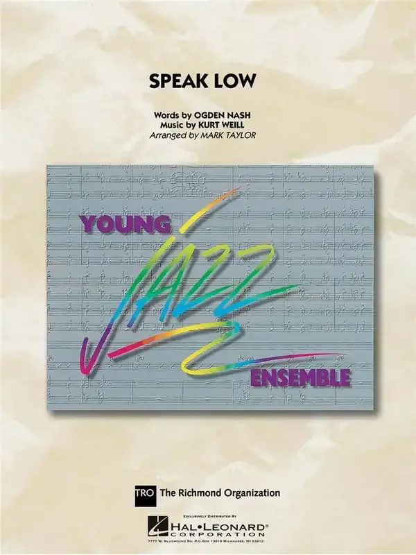 Kurt Weill Speak Low (Arr. Mark Taylor) Jazz Ensemble