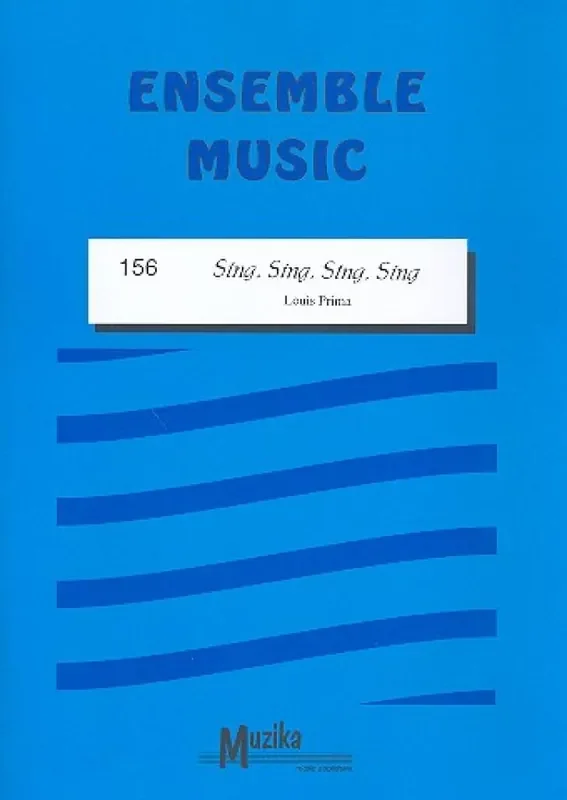 L Prima Sing, Sing, Sing, Sing Variables Ensemble