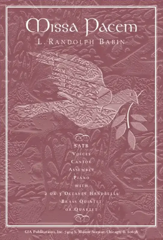L. Randolph Babin Missa Pacem B Gemischter Chor mit Begleitung