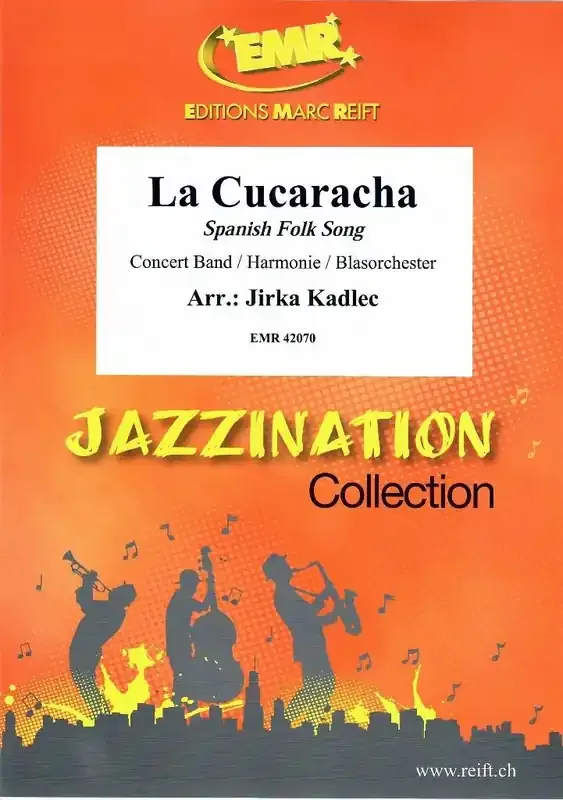 La Cucaracha (Arr. Jirka Kadlec) Blasorchester