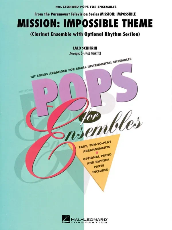 Lalo Schifrin Mission Impossible (Arr. Paul Murtha) Klarinette Ensemble