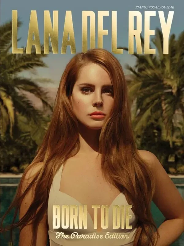 Lana Del Rey Lana Del Rey Born to Die Klavier, Gesang, Gitarre (Songbooks)