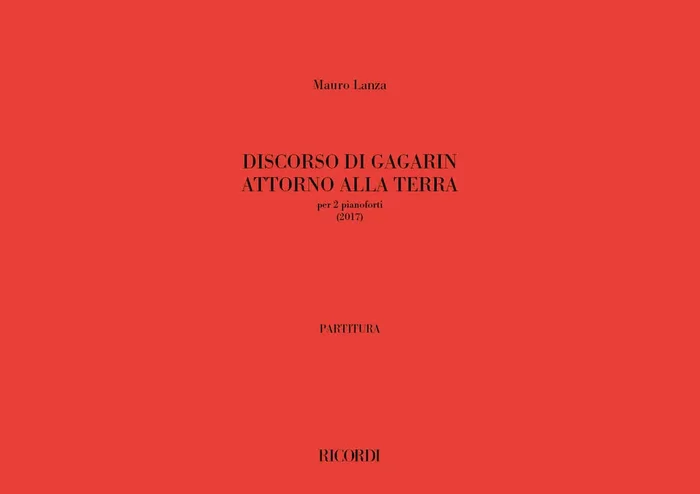 Lanza Mauro Discorso di Gagarin intorno alla Terra Klavier Duett