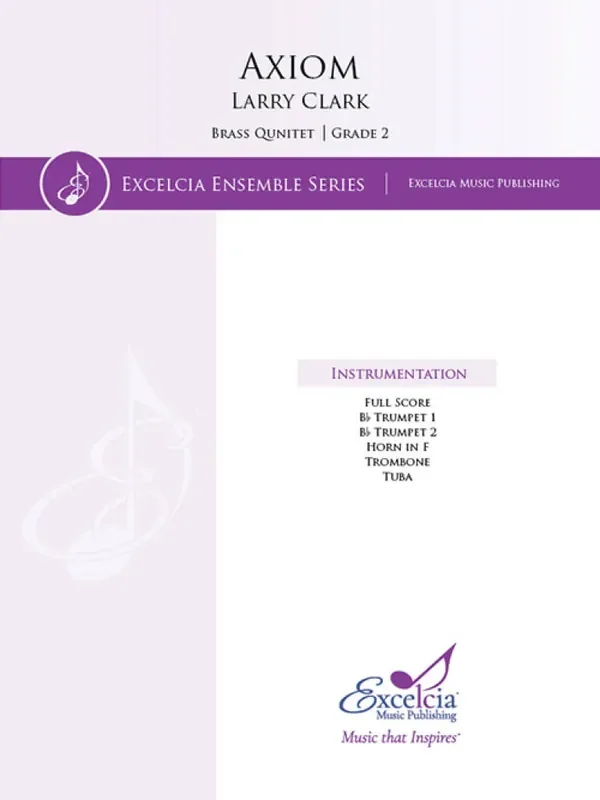 Larry Clark Axiom Blechbläser Ensemble