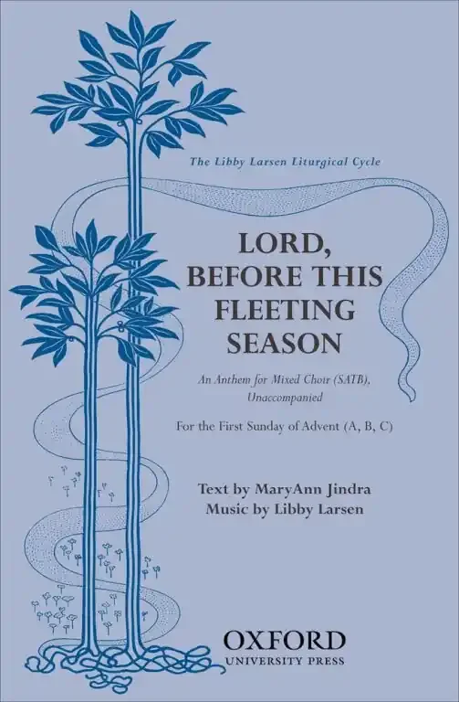 Larsen, Libby Lord, Before This Fleeting Season