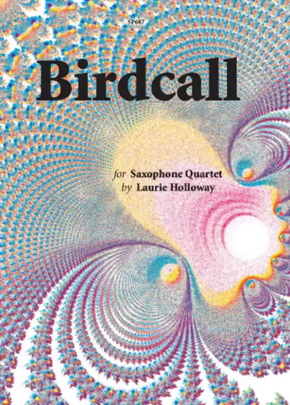 Laurie Holloway Birdcall Saxophon Ensemble