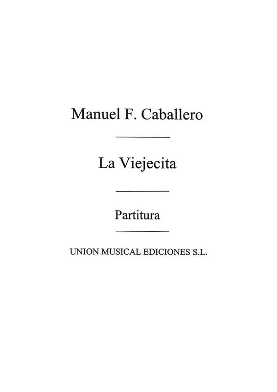 Le Viejecita Gemischter Chor mit Ensemble