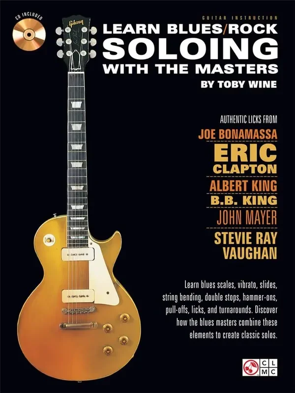 Learn Blues/Rock Soloing With The Masters