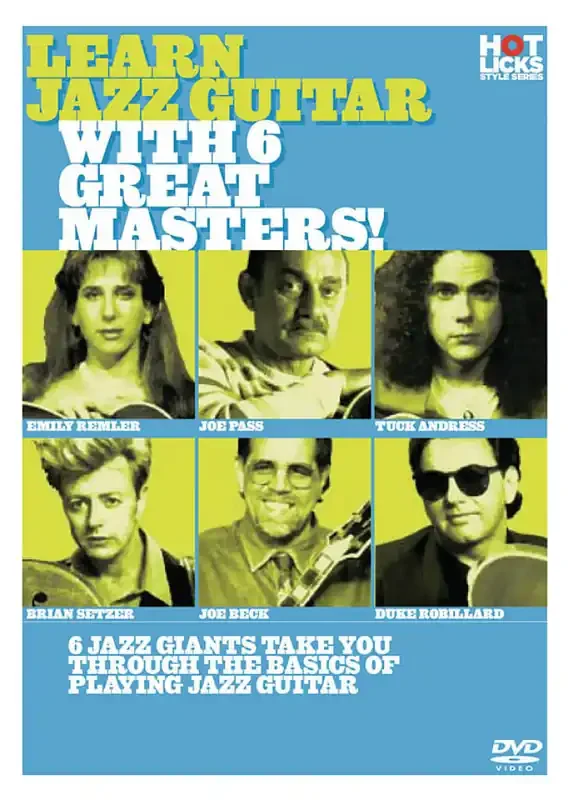 Learn Jazz Guitar with 6 Great Masters!