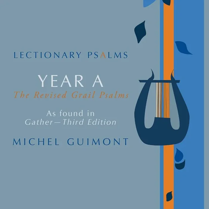 Lectionary Psalms – Michel Guimont