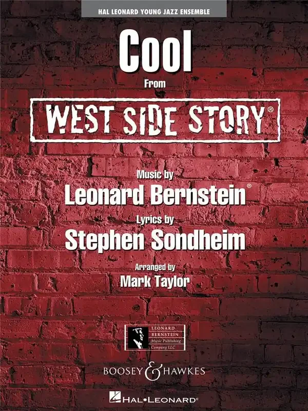 Leonard Bernstein Cool (from West Side Story) (Arr. Mark Taylor) Jazz Ensemble