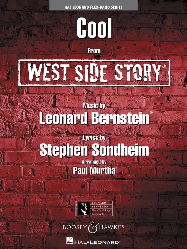 Leonard Bernstein Cool (from West Side Story) (Arr. Paul Murtha) Blasorchester