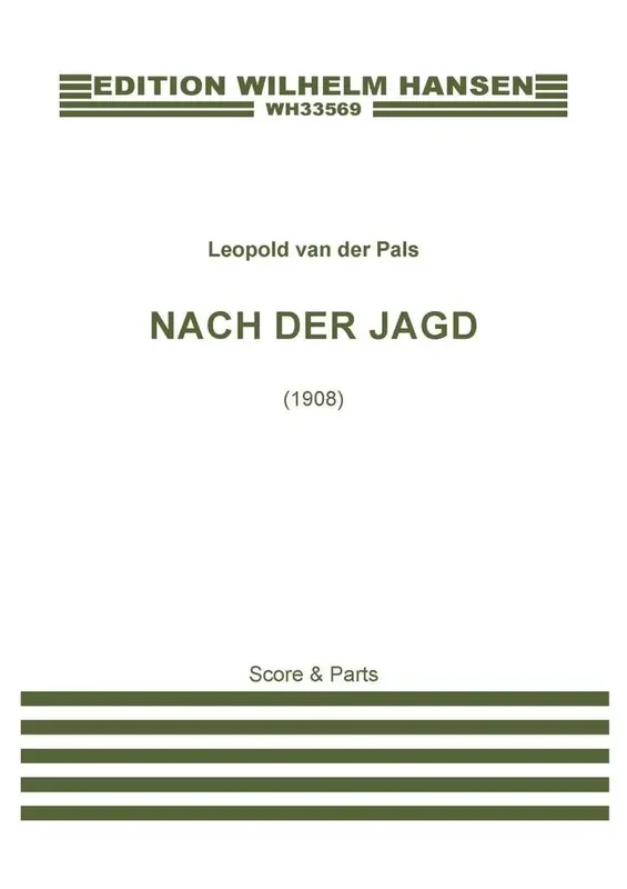 Leopold van der Pals Nach der Jagd, Op. 1 Cello mit Begleitung