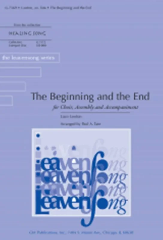 Liam Lawton Beginning and the End, The (Arr. Paul A. Tate) Gemischter Chor mit Begleitung