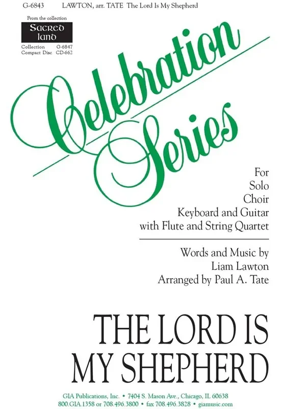 Liam Lawton Lord Is My Shepherd, The (Arr. Paul A. Tate) Gemischter Chor mit Klavier/Orgel