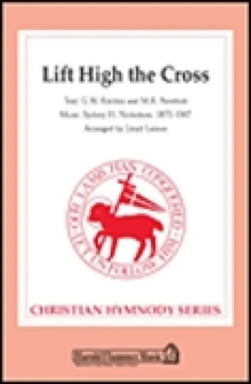 Lift High the Cross