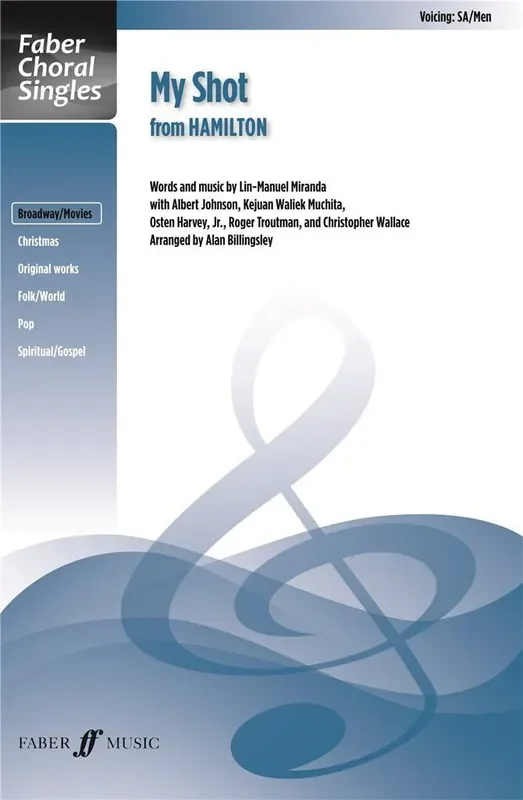 Lin-Manuel Miranda My Shot (from Hamilton) Gemischter Chor mit Begleitung