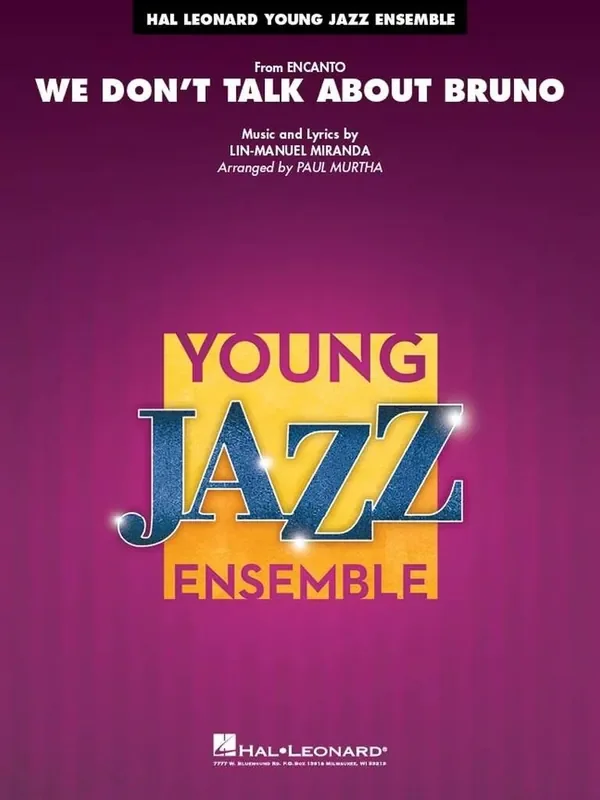 Lin-Manuel Miranda We Don‘t Talk About Bruno (Arr. Paul Murtha) Jazz Ensemble