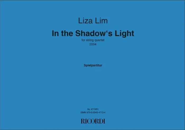 Liza Lim In the Shadow‘s Light Streichquartett