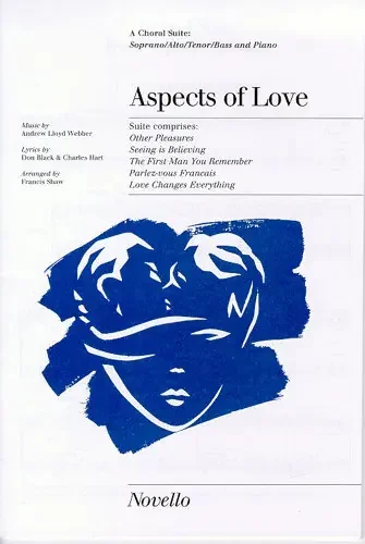 Lloyd Webber, Andrew Aspects Of Love Choral Suite