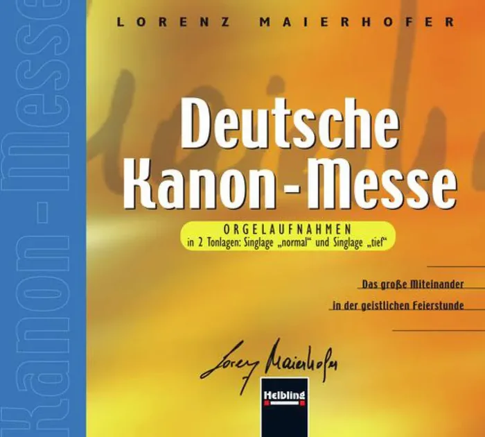 Lorenz Maierhofer Deutsche Kanon-Messe Cd Orgel