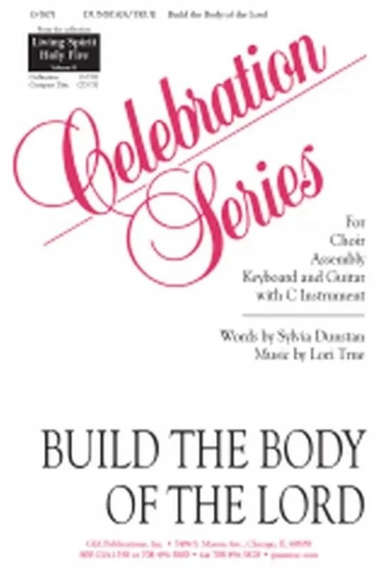 Lori True Build the Body of the Lord Gemischter Chor mit Begleitung