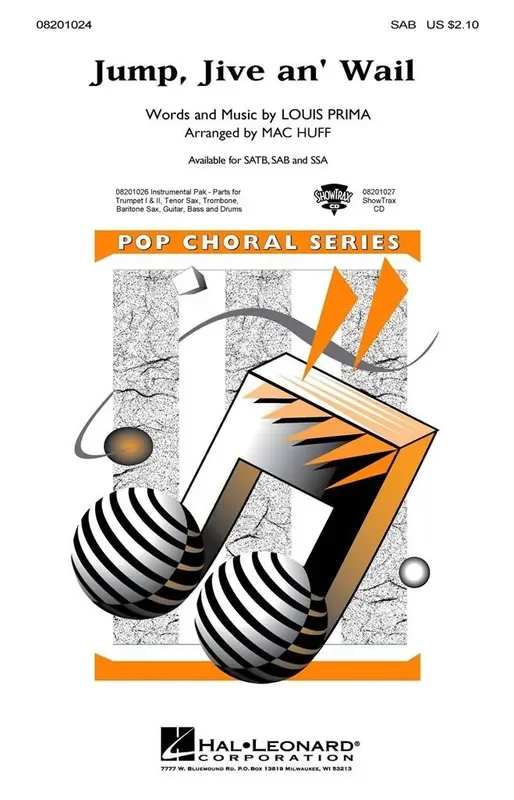 Louis Prima Jump, Jive an‘ Wail (Arr. Mac Huff) Gemischter Chor mit Begleitung