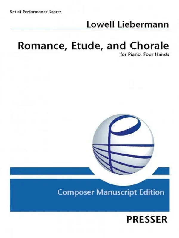 Lowell Liebermann Romance, Etude, and Chorale Klavier vierhändig