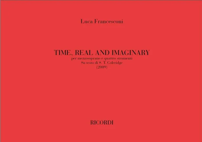 Luca Francesconi Time Real And Imaginary Gesang mit sonstiger Begleitung