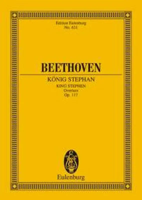 Ludwig van Beethoven König Stephan Op. 117 Orchester