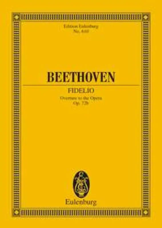 Ludwig van Beethoven Overture From Fidelio Op 76b Orchester