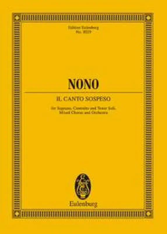 Luigi Nono Il Canto Sospeso Orchester
