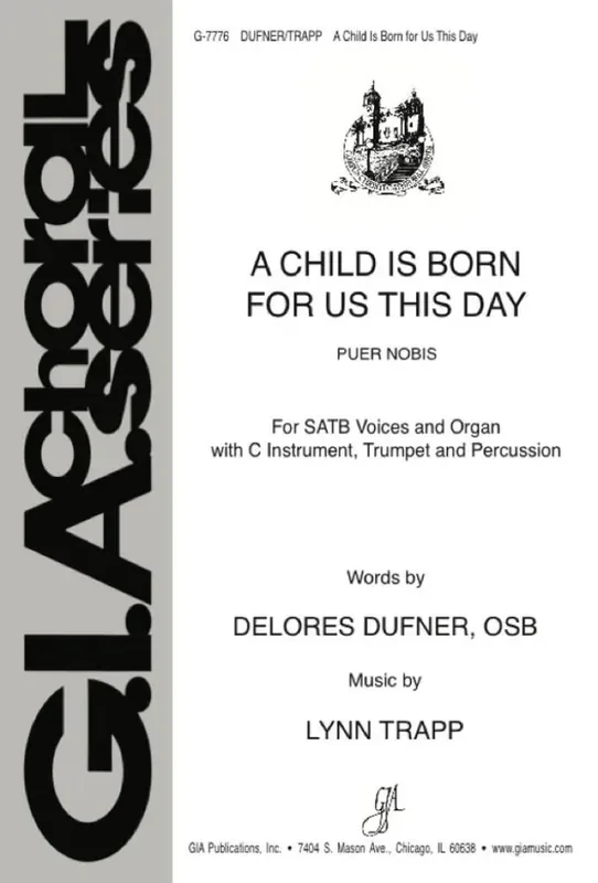 Lynn Trapp A Child Is Born for Us This Day – instrument parts Gemischter Chor mit Begleitung