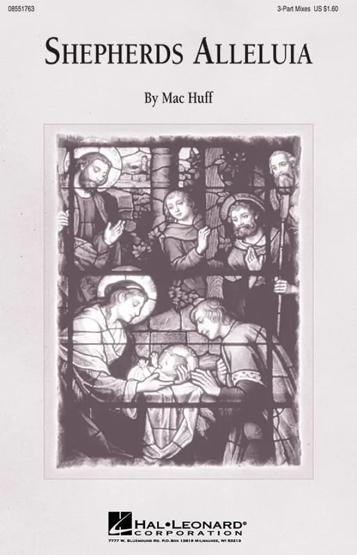Mac Huff Shepherd‘s Alleluia Gemischter Chor mit Begleitung