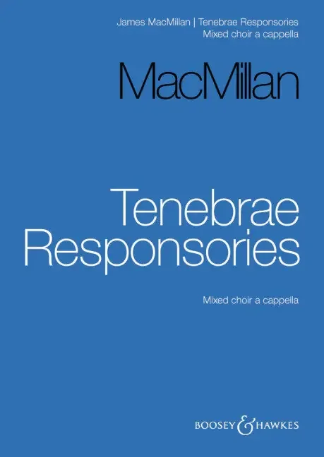 MacMillan, James Tenebrae Responsories