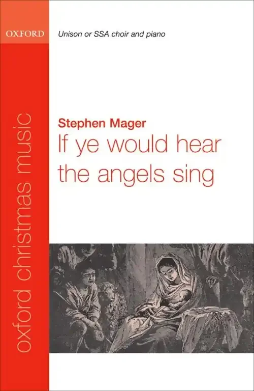 Mager, Stephen If Ye Would Hear The Angels Sing